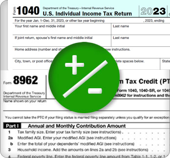 Form 8962 and Form 1040 with plus or minus sign
